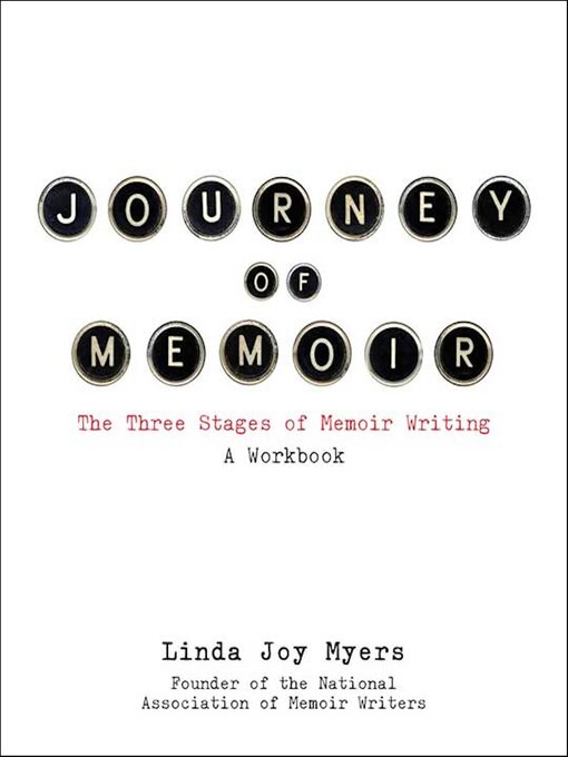 Title details for Journey of Memoir by Linda Joy Myers - Available